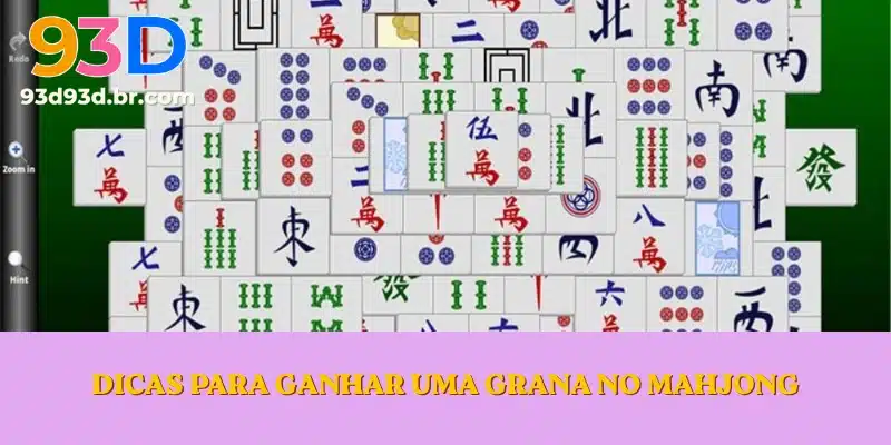 Dicas para Ganhar uma Grana no Mahjong